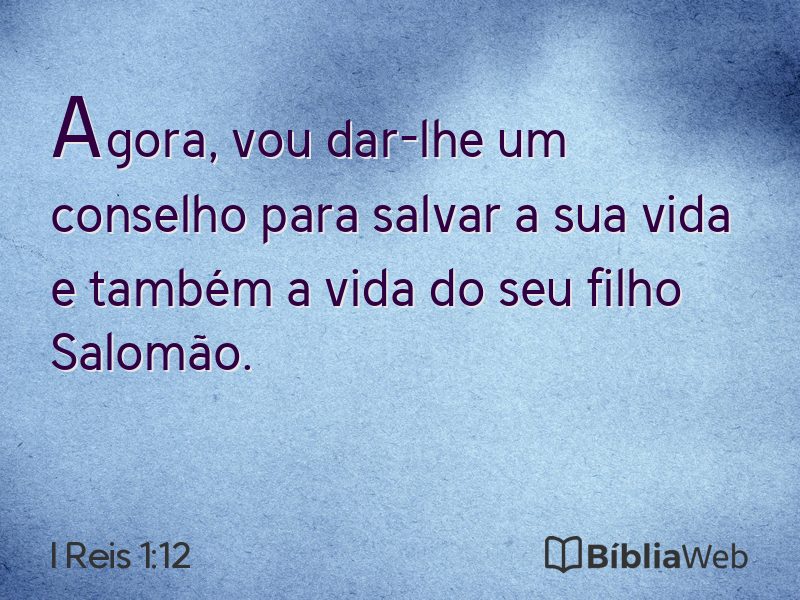 I Reis 1:12 em imagem para compartilhar