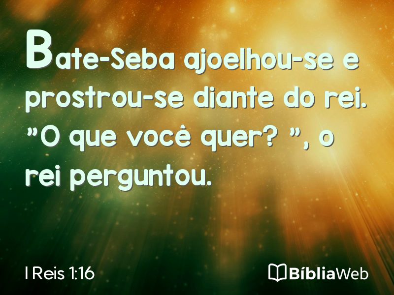 I Reis 1:16 em imagem para compartilhar