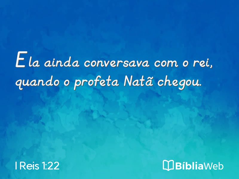 I Reis 1:22 em imagem para compartilhar