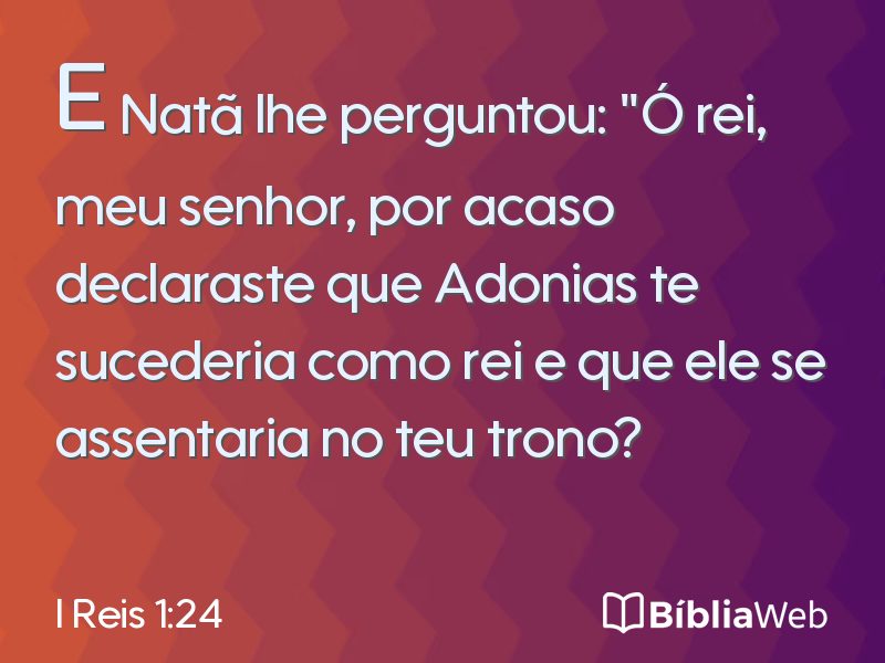 I Reis 1:24 em imagem para compartilhar