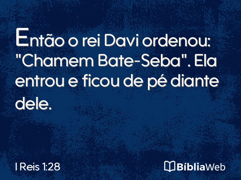 I Reis 1:28 em imagem para compartilhar