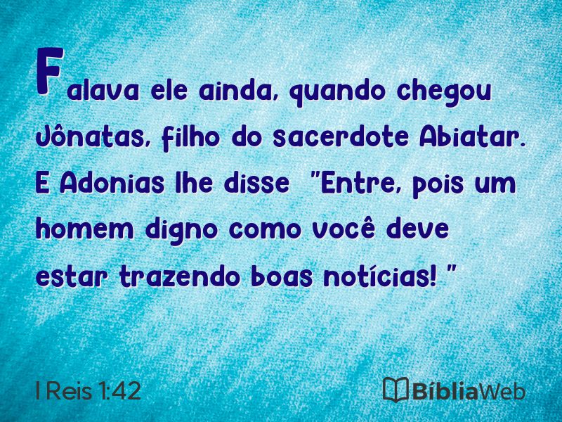 I Reis 1:42 em imagem para compartilhar