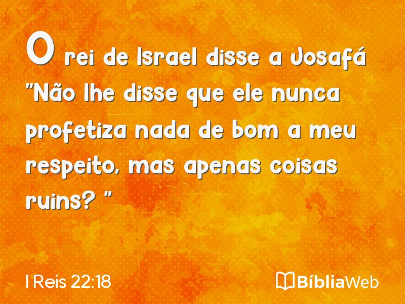 I Reis 22:18 em imagem para compartilhar