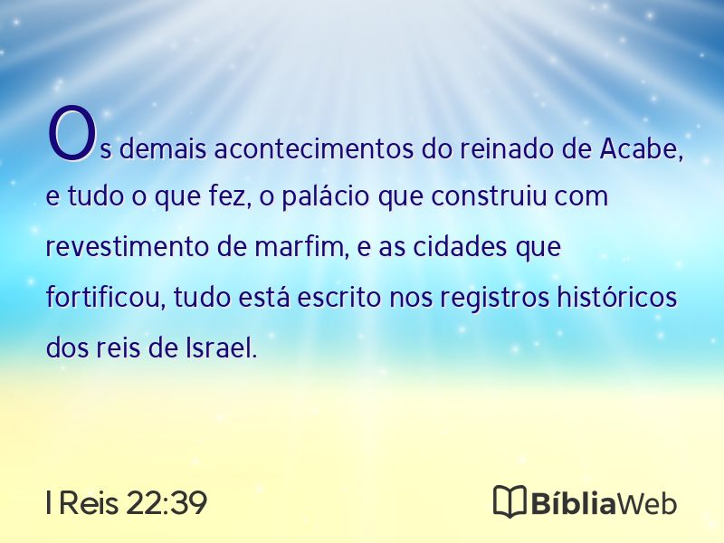 I Reis 22:39 em imagem para compartilhar