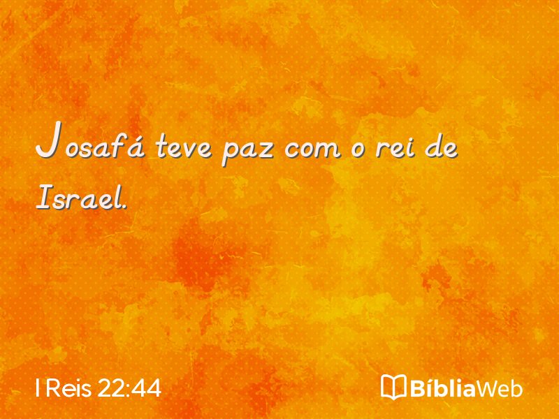 I Reis 22:44 em imagem para compartilhar