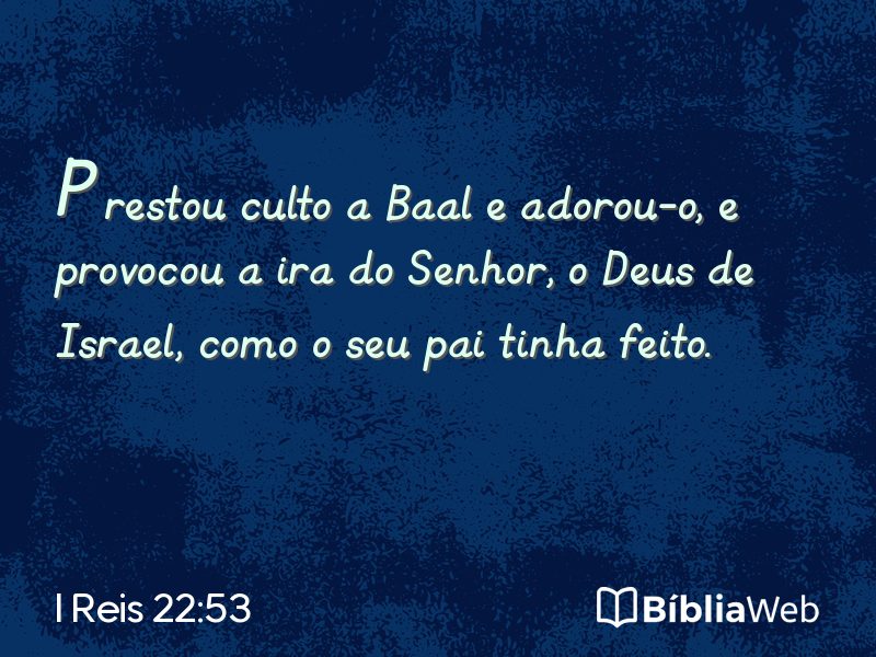 I Reis 22:53 em imagem para compartilhar