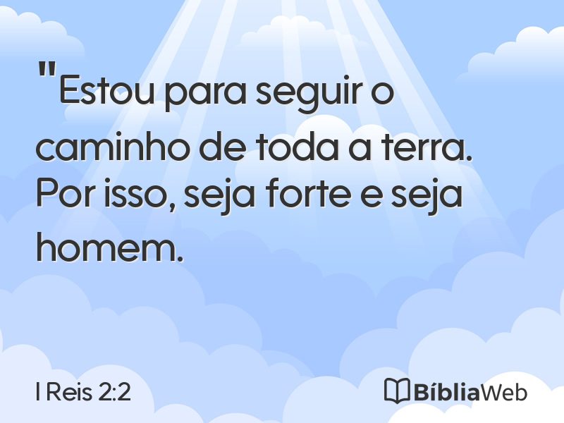 I Reis 2:2 em imagem para compartilhar