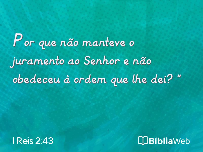 I Reis 2:43 em imagem para compartilhar
