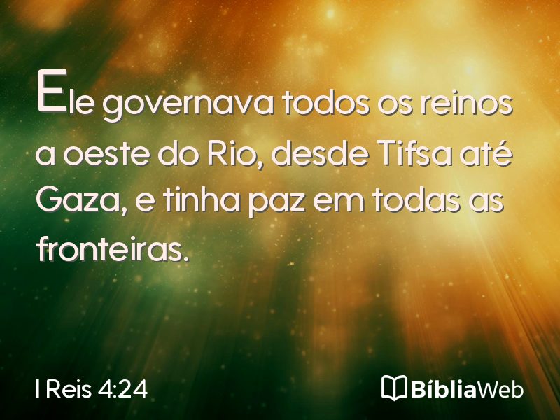 I Reis 4:24 em imagem para compartilhar