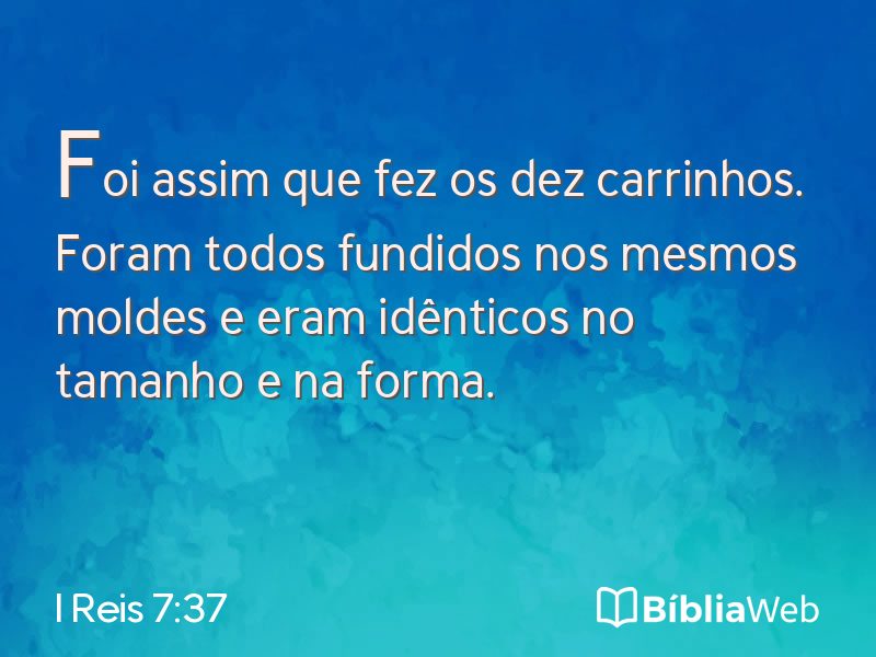 I Reis 7:37 em imagem para compartilhar
