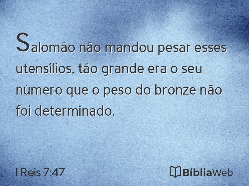 I Reis 7:47 em imagem para compartilhar