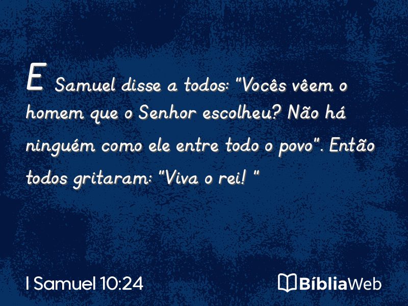 I Samuel 10:24 em imagem para compartilhar