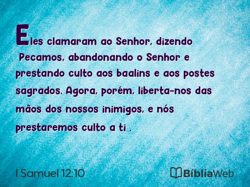 I Samuel 12:10 em imagem para compartilhar