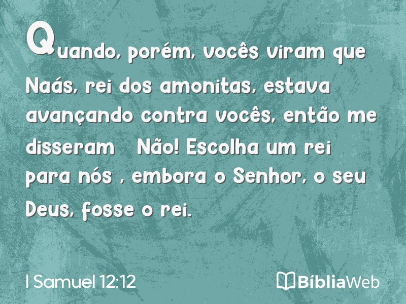 I Samuel 12:12 em imagem para compartilhar