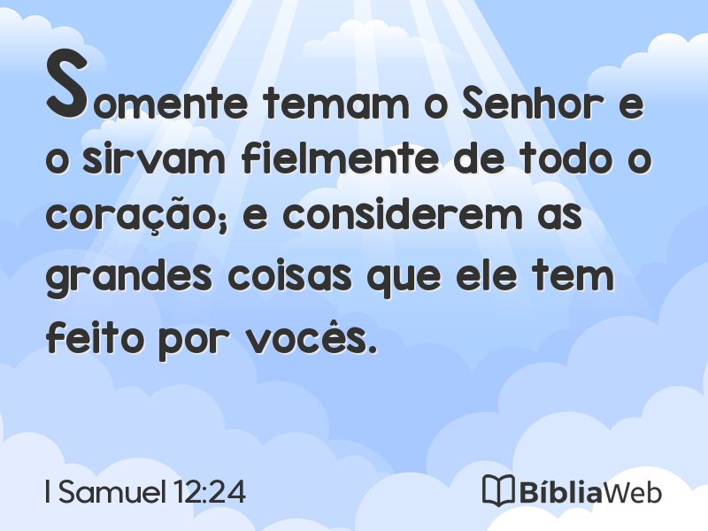 I Samuel 12:24 em imagem para compartilhar