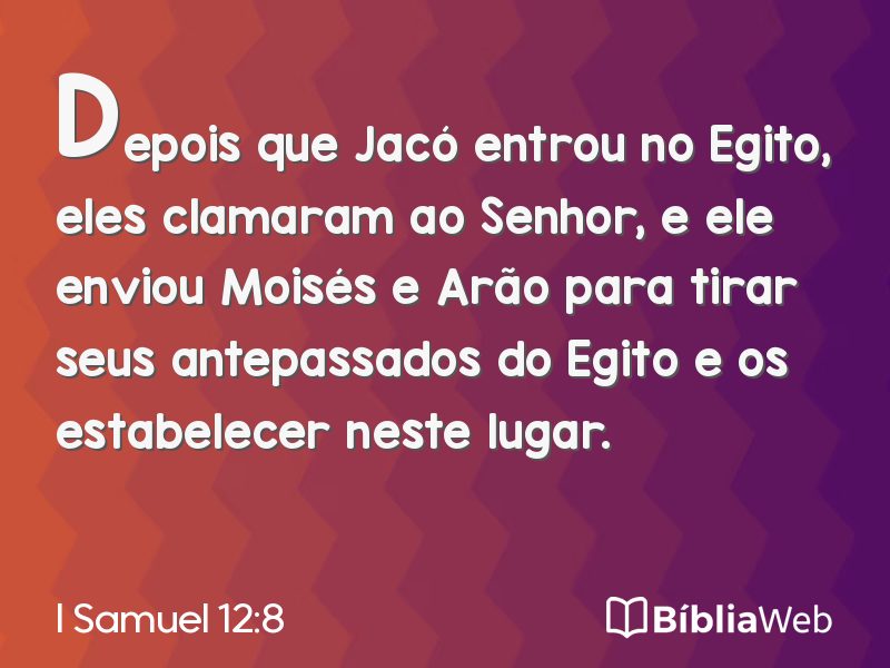 I Samuel 12:8 em imagem para compartilhar