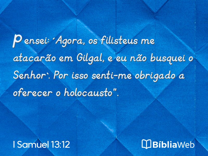 I Samuel 13:12 em imagem para compartilhar