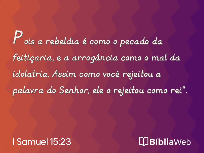 I Samuel 15:23 em imagem para compartilhar