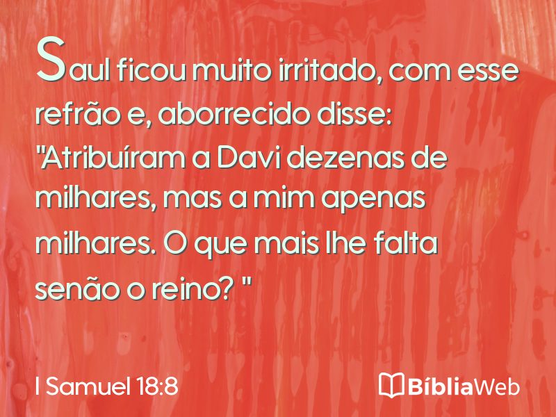 I Samuel 18:8 em imagem para compartilhar