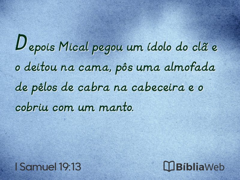 I Samuel 19:13 em imagem para compartilhar