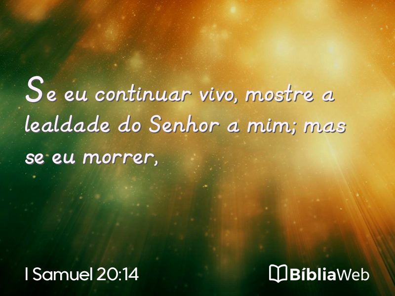 I Samuel 20:14 em imagem para compartilhar