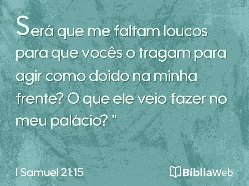 I Samuel 21:15 em imagem para compartilhar
