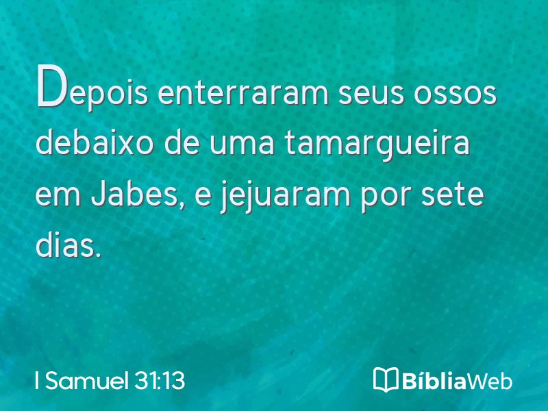 I Samuel 31:13 em imagem para compartilhar