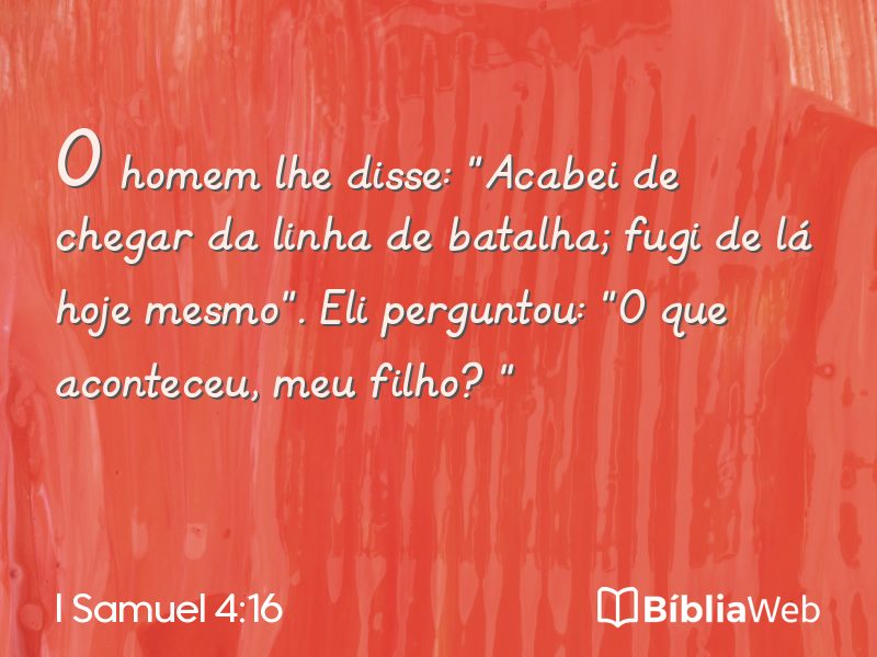 I Samuel 4:16 em imagem para compartilhar