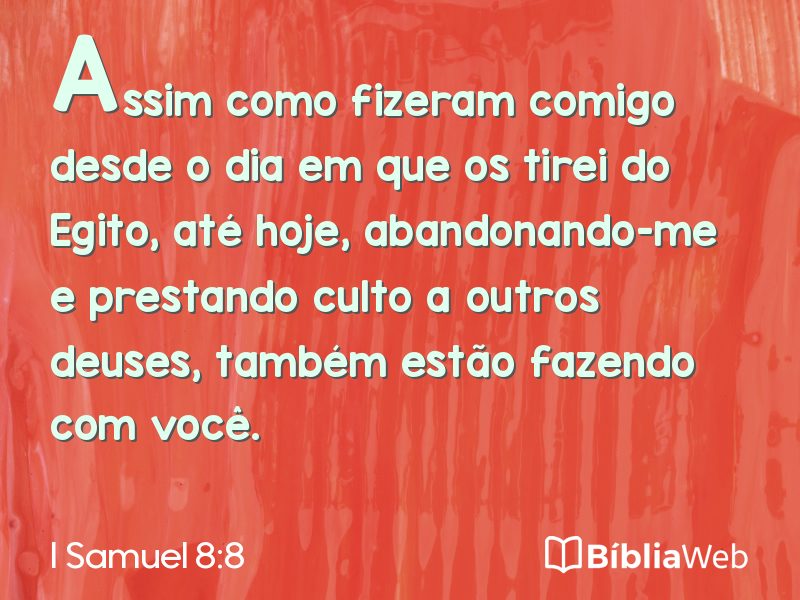 I Samuel 8:8 em imagem para compartilhar