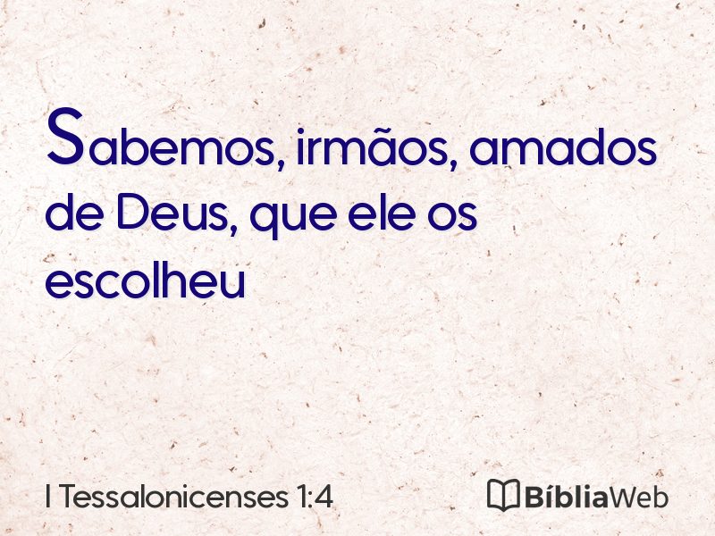 I Tessalonicenses 1:4 em imagem para compartilhar