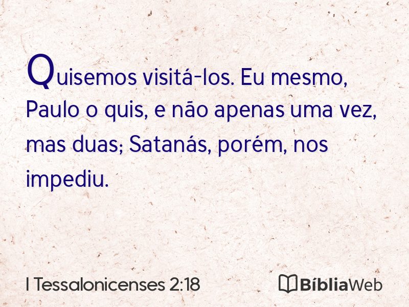 I Tessalonicenses 2:18 em imagem para compartilhar