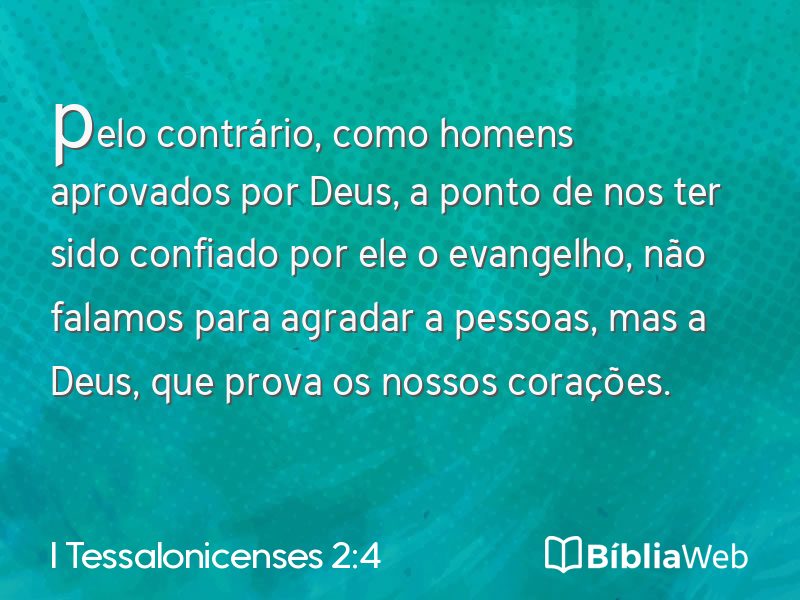 I Tessalonicenses 2:4 em imagem para compartilhar
