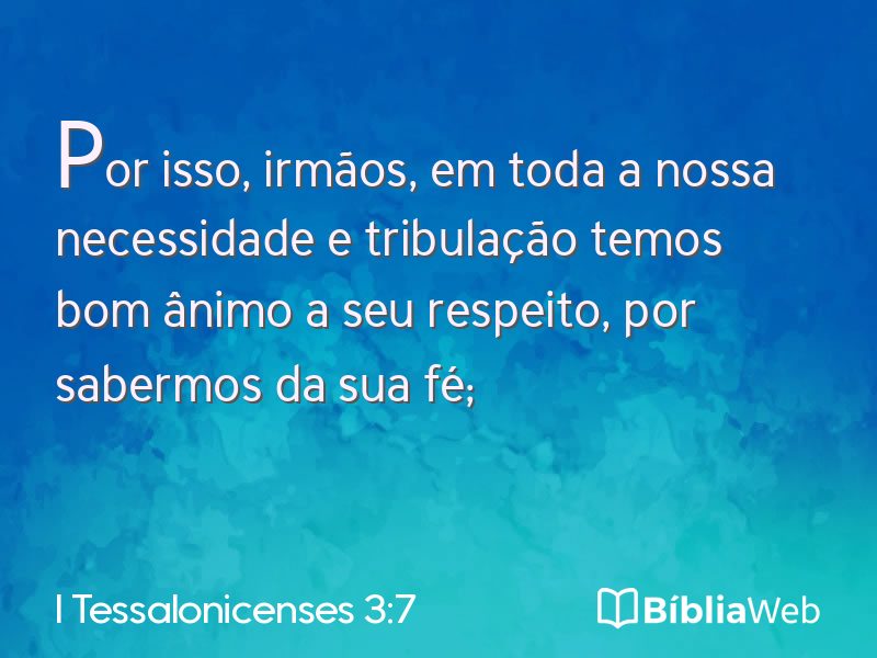 I Tessalonicenses 3:7 em imagem para compartilhar