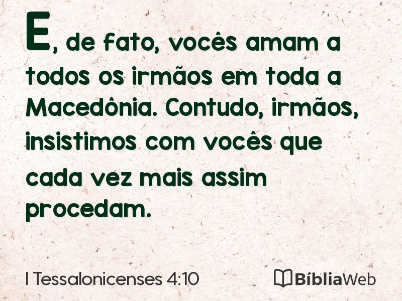 I Tessalonicenses 4:10 em imagem para compartilhar