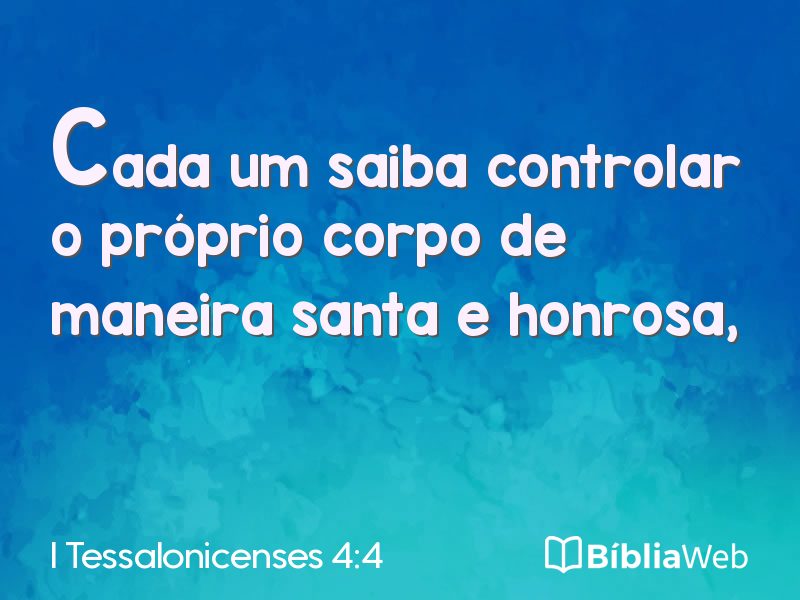 I Tessalonicenses 4:4 em imagem para compartilhar