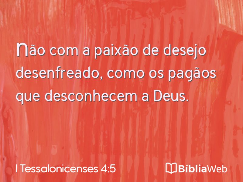 I Tessalonicenses 4:5 em imagem para compartilhar