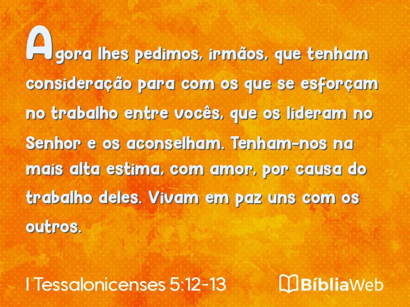 I Tessalonicenses 5:12-13 em imagem para compartilhar