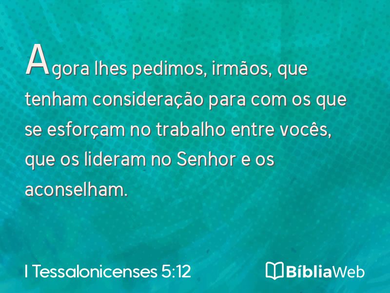 I Tessalonicenses 5:12 em imagem para compartilhar