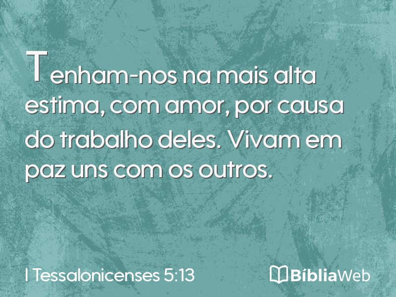 I Tessalonicenses 5:13 em imagem para compartilhar