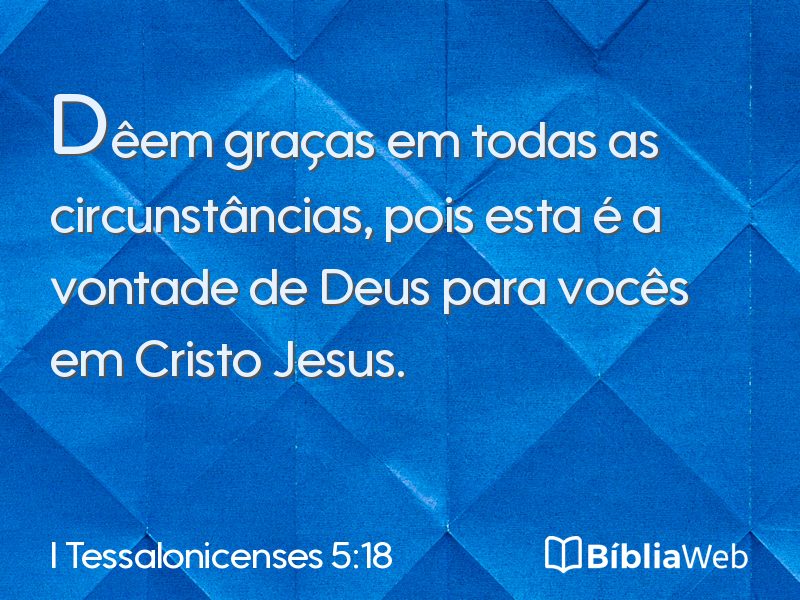 I Tessalonicenses 5:18 em imagem para compartilhar
