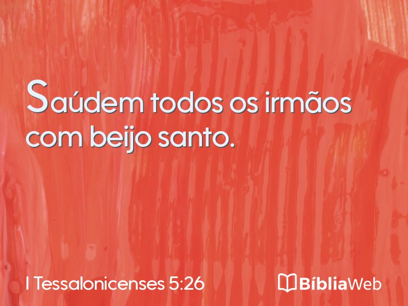 I Tessalonicenses 5:26 em imagem para compartilhar
