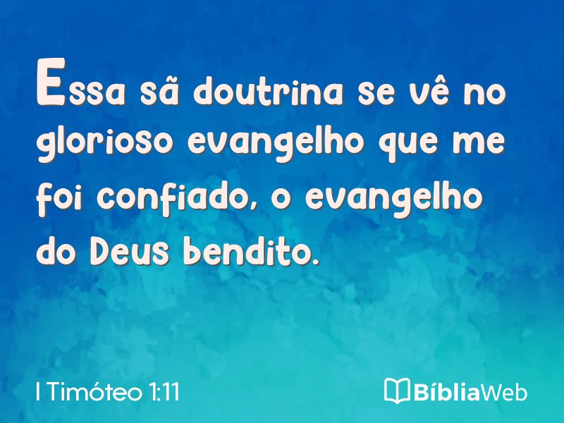 I Timóteo 1:11 em imagem para compartilhar
