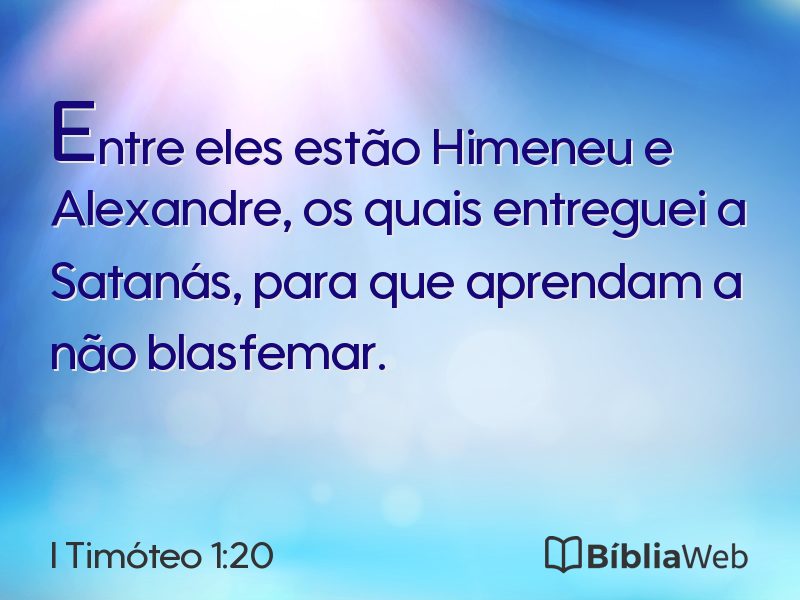 I Timóteo 1:20 em imagem para compartilhar