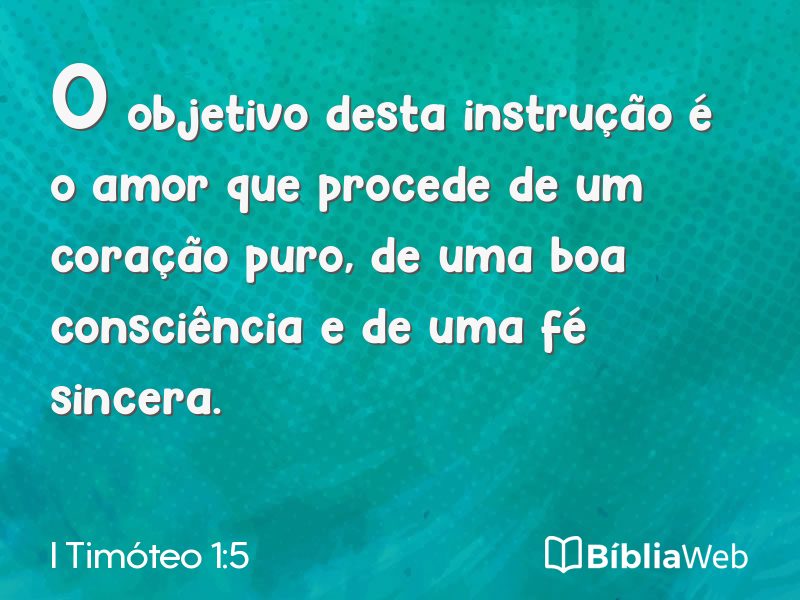 I Timóteo 1:5 em imagem para compartilhar