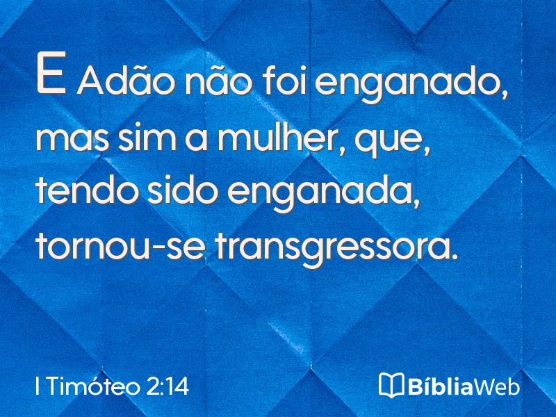 I Timóteo 2:14 em imagem para compartilhar