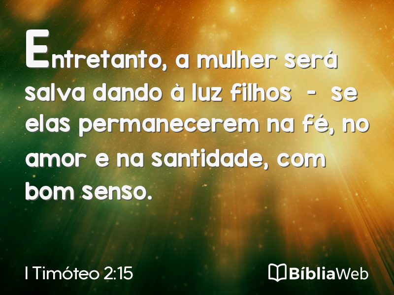 I Timóteo 2:15 em imagem para compartilhar