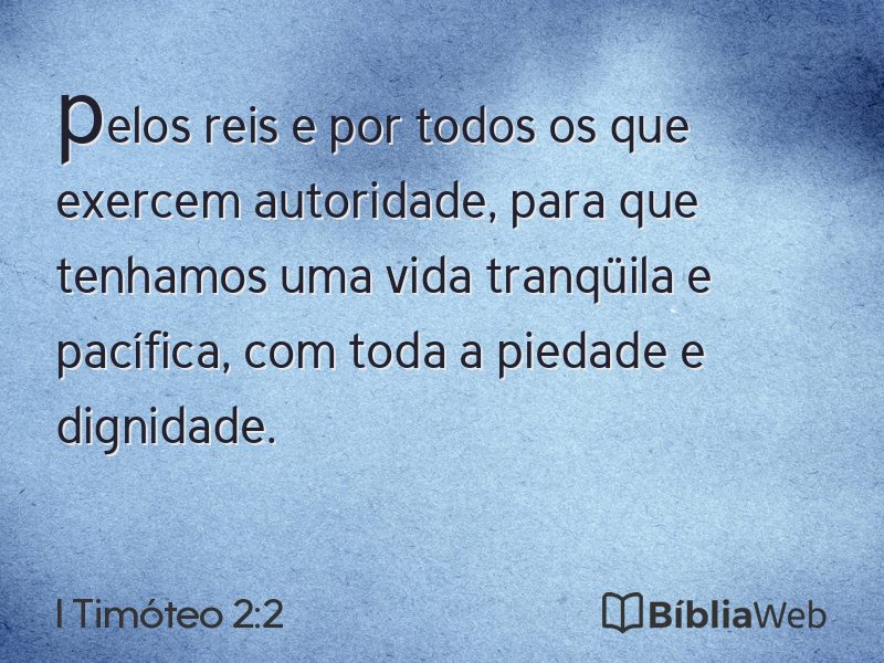I Timóteo 2:2 em imagem para compartilhar