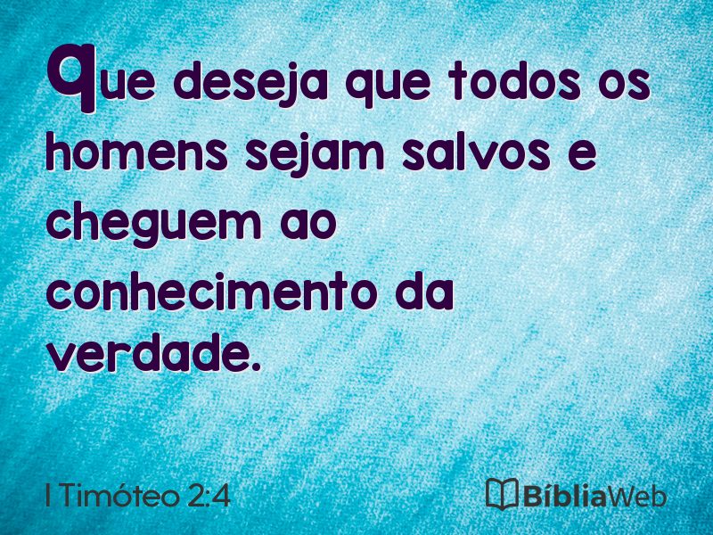 I Timóteo 2:4 em imagem para compartilhar