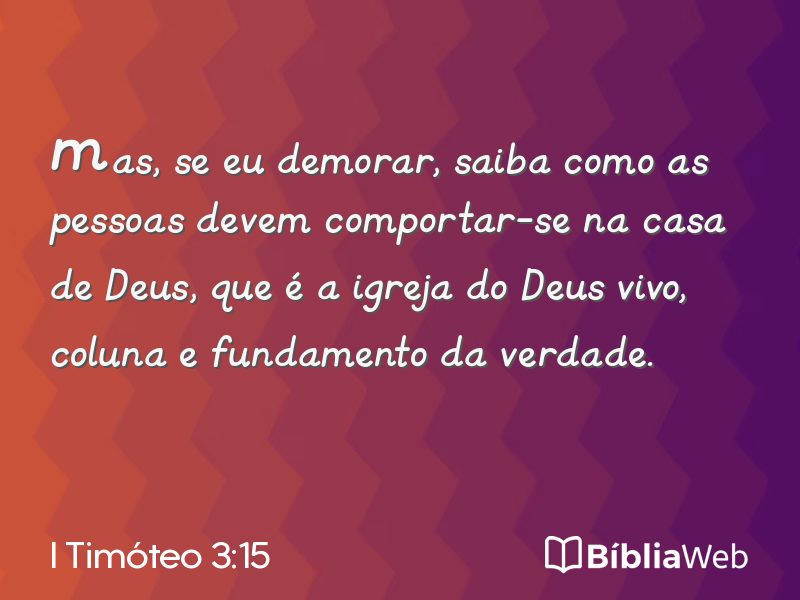 I Timóteo 3:15 em imagem para compartilhar