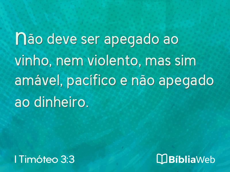 I Timóteo 3:3 em imagem para compartilhar